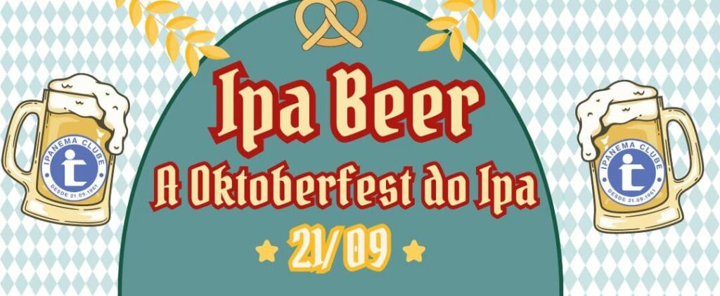 Ipa Beer- A Oktoberfest do Ipa 2024